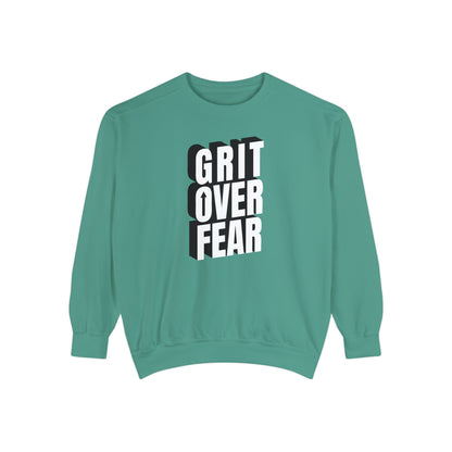 Grit Over Fear Sweatshirt