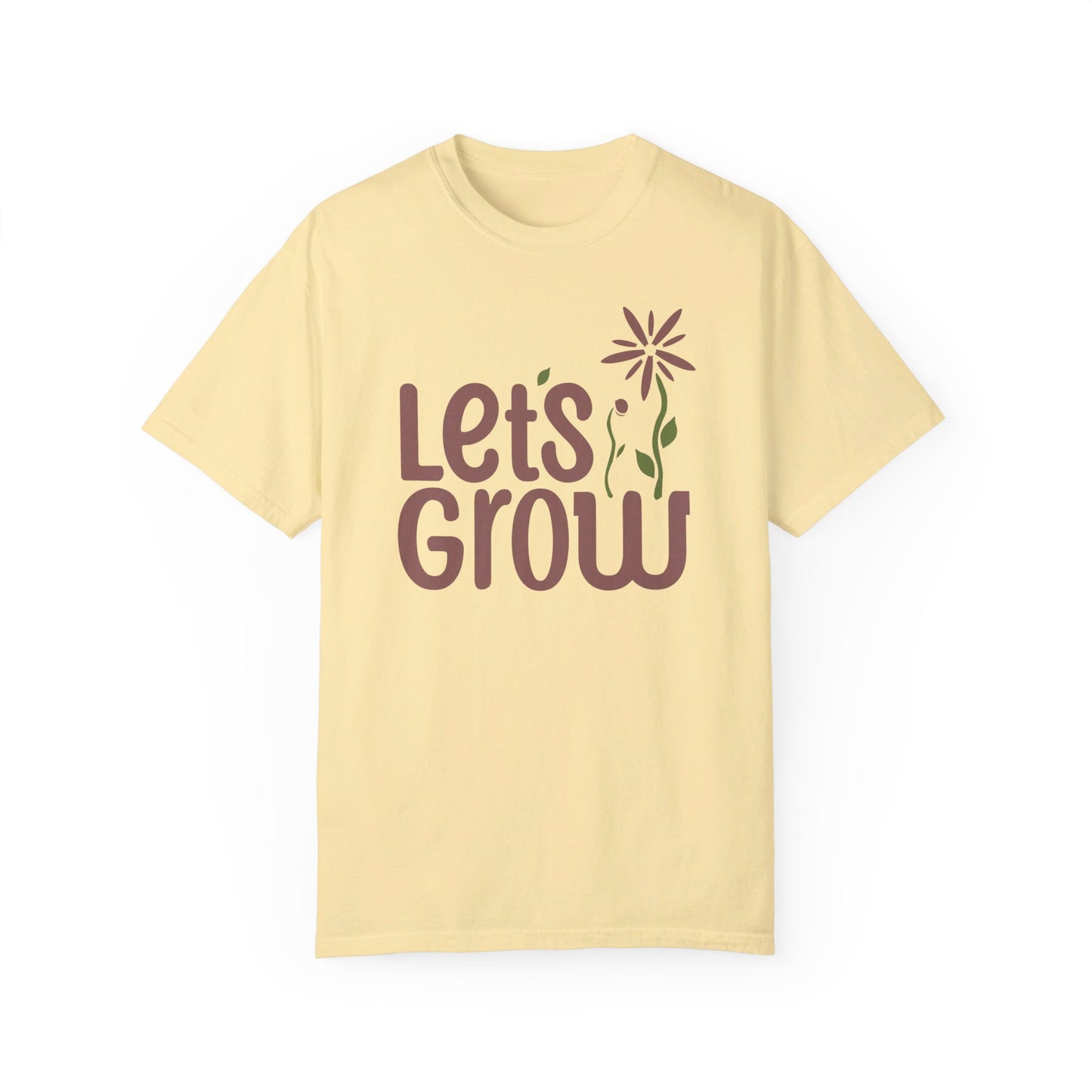 Let's Grow Tee