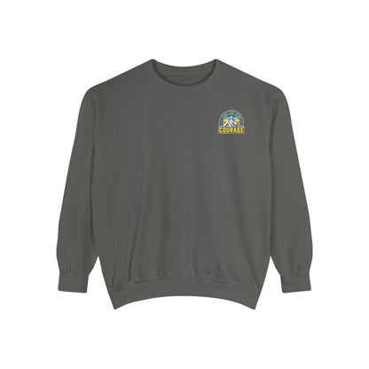 Courage Sweatshirt