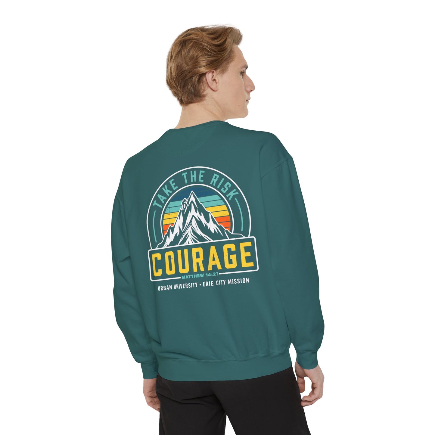 Courage Sweatshirt