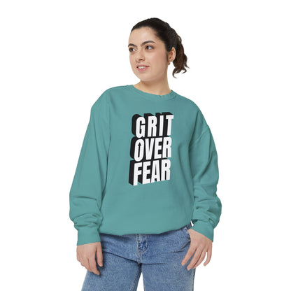 Grit Over Fear Sweatshirt