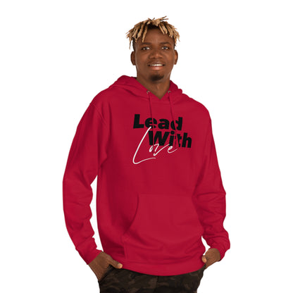 Lead With Love Hoodie