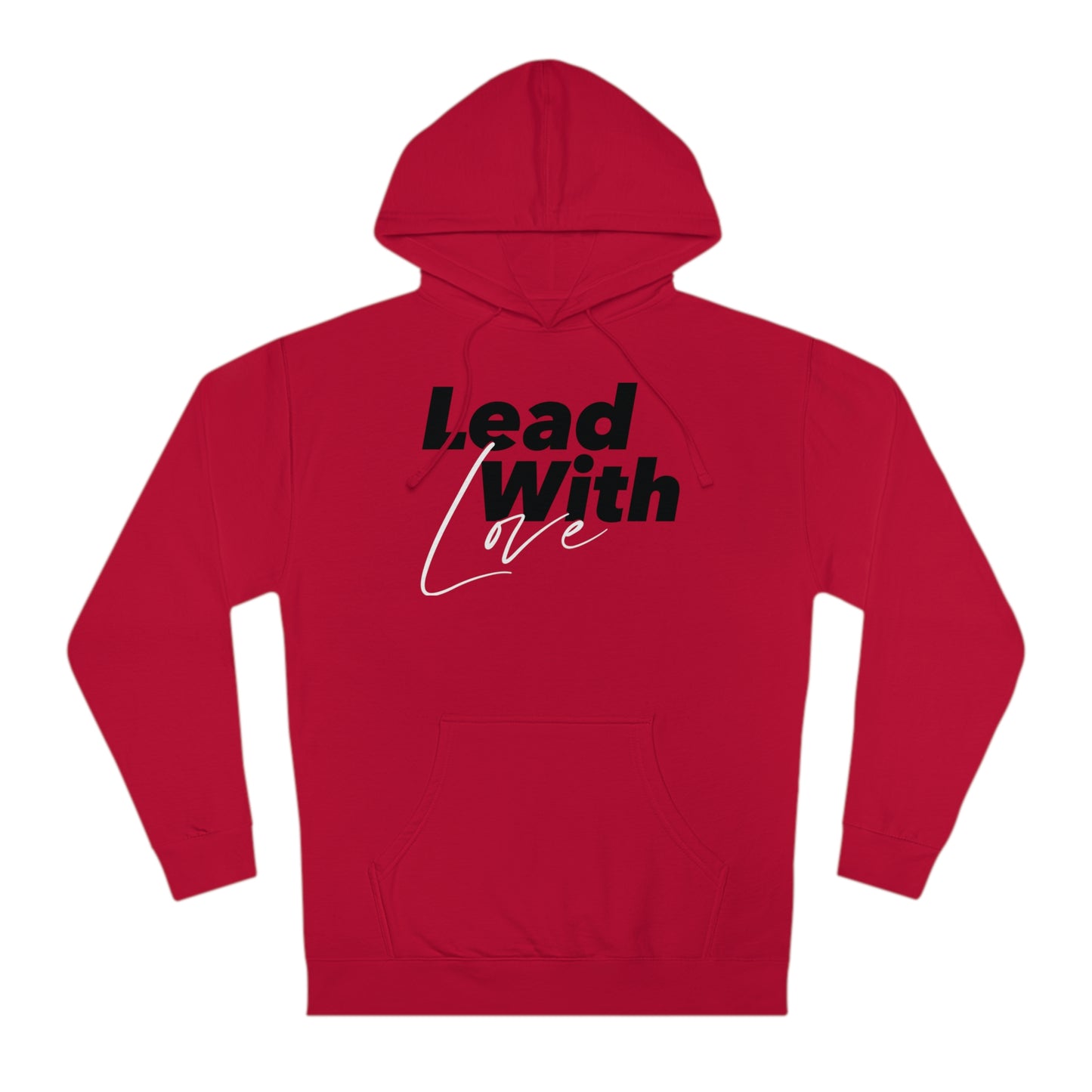 Lead With Love Hoodie