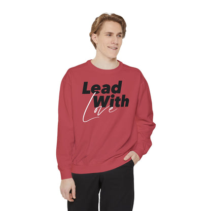 Lead With Love Sweatshirt