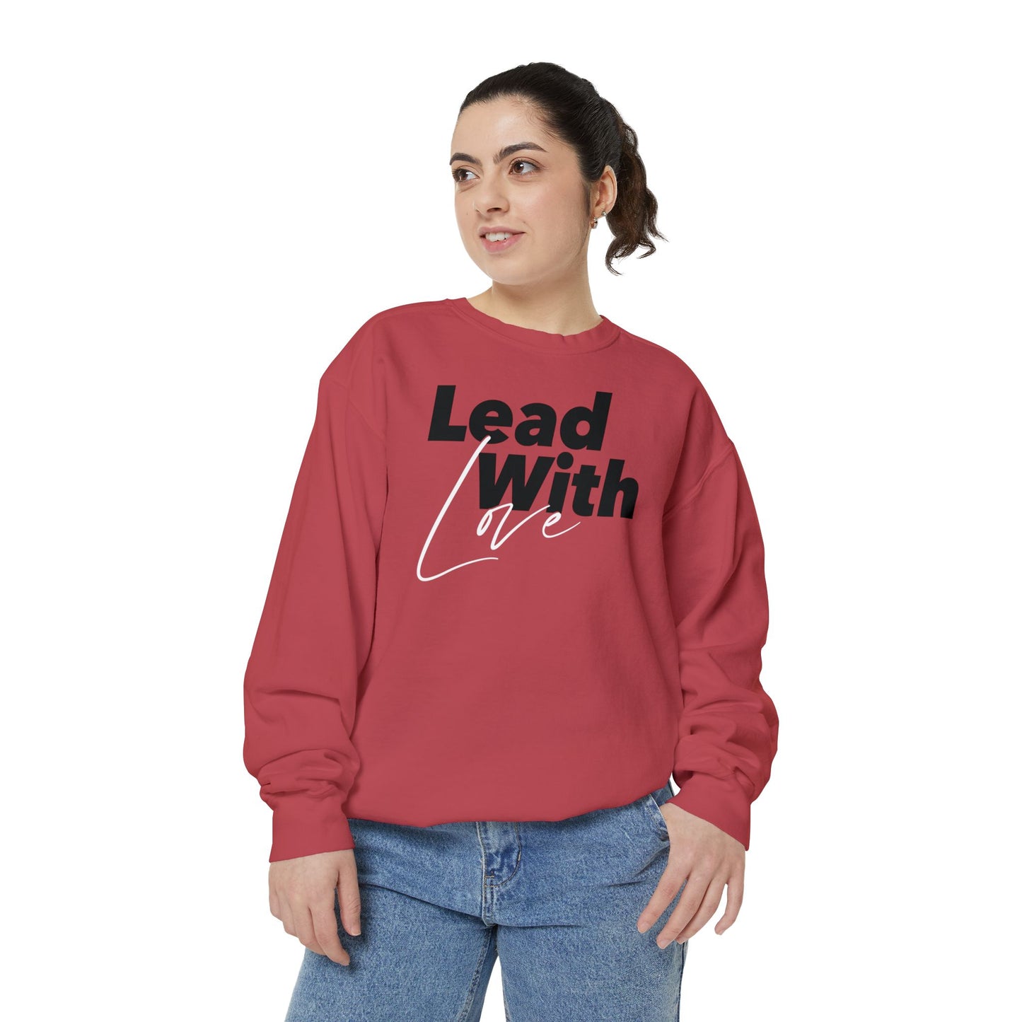 Lead With Love Sweatshirt