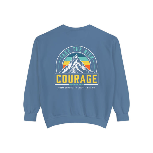 Courage Sweatshirt