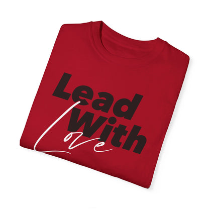 Lead With Love Tee