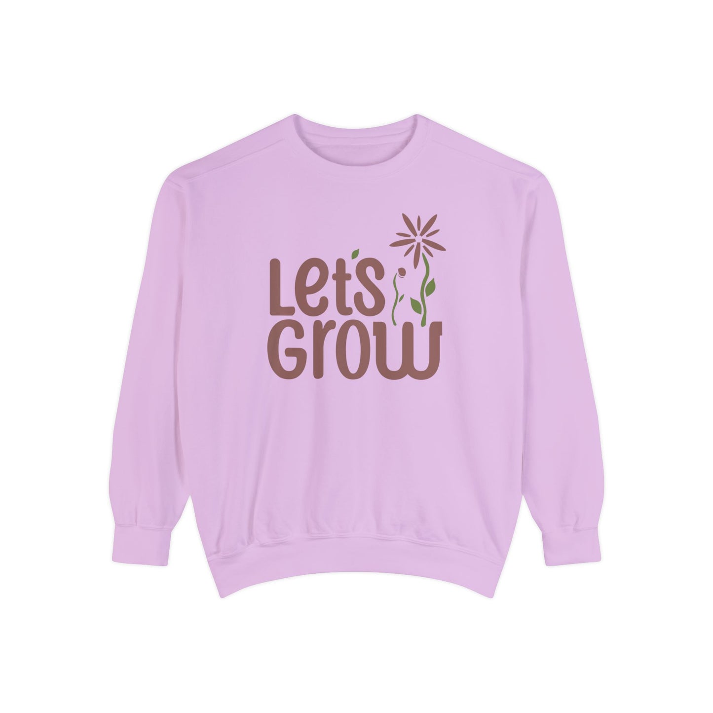 Let's Grow Sweatshirt