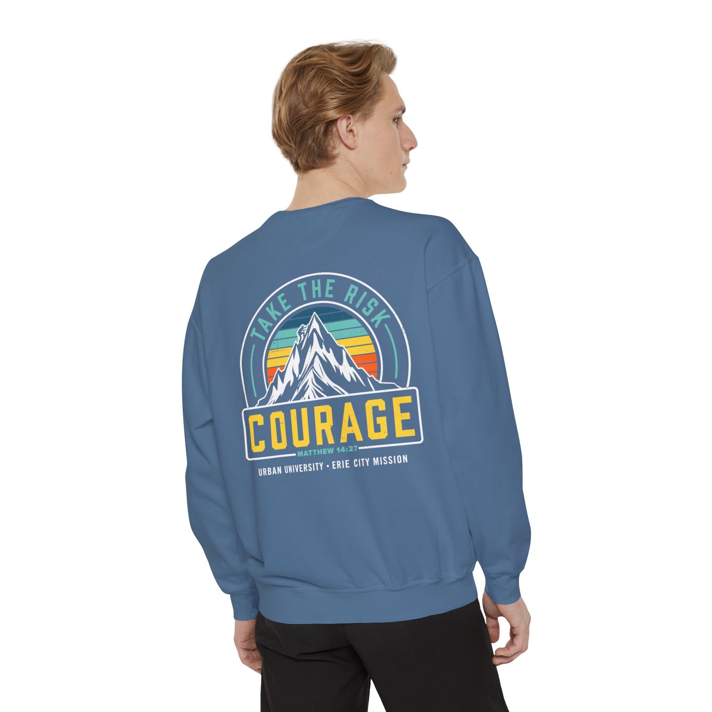 Courage Sweatshirt