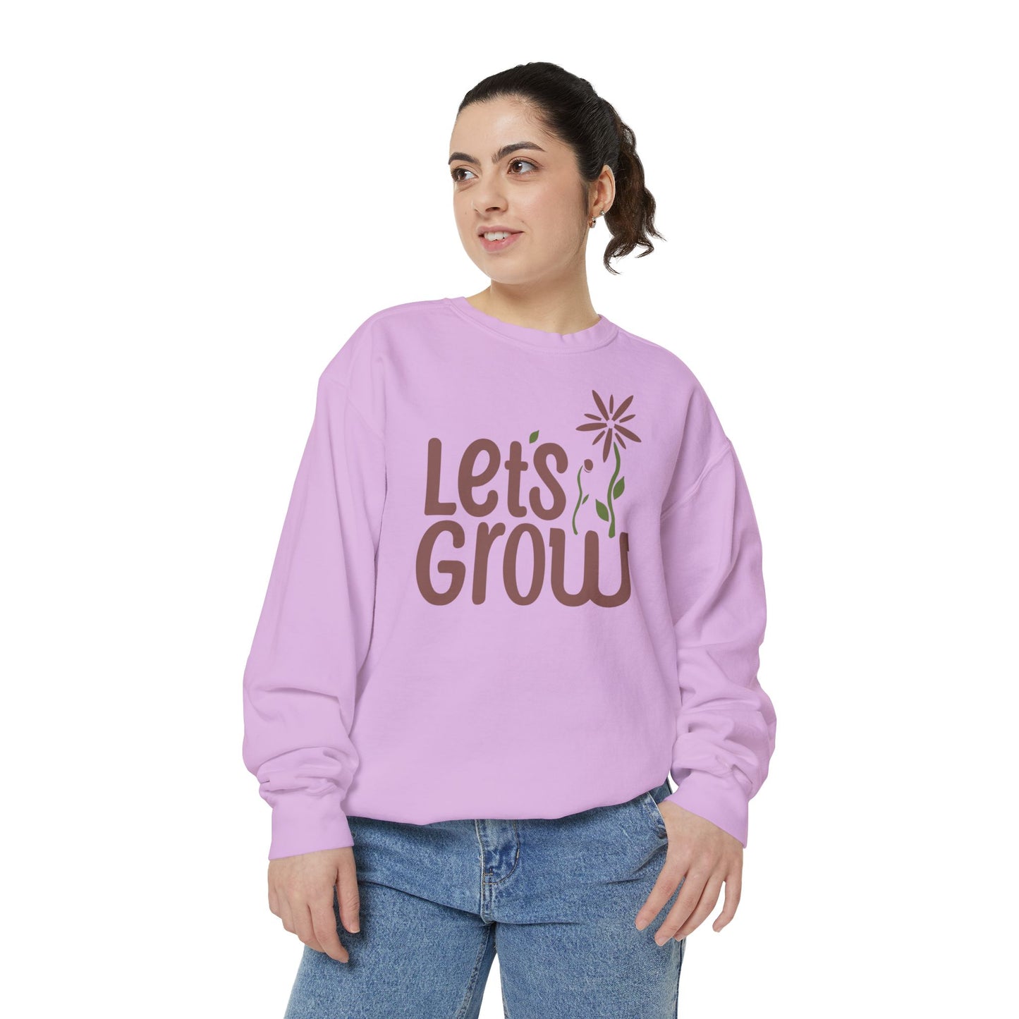 Let's Grow Sweatshirt