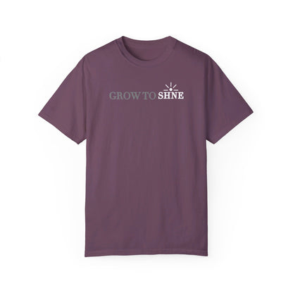 Grow To Shine Tee